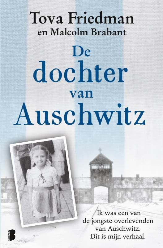 De dochter van Auschwitz 9789022595770 Tova Friedman, Livres, Littérature, Envoi
