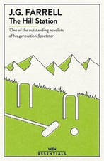 W&N Essentials-The Hill Station 9781474613958 J.G. Farrell, Verzenden, J.G. Farrell