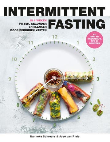 Intermittent fasting 9789021574264 Nanneke Schreurs, Boeken, Verzenden, Gelezen, Nanneke Schreurs