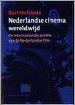 Nederlandse cinema wereldwijd / Boekmanstudies 9789066500617, Verzenden, Gelezen, B. Hofstede