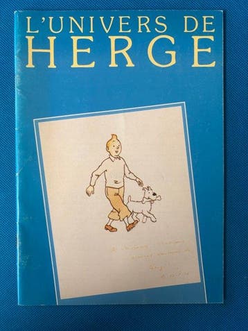 Hergé/Tintin - LUnivers de Hergé dédicacé et numéroté - 1