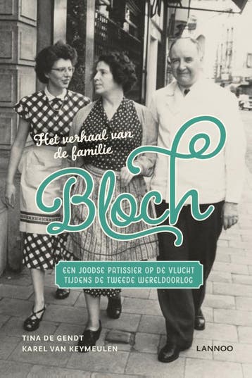 Het verhaal van de familie Bloch 9789401463645 Tina De Gendt, Verzenden, Zo goed als nieuw, Tina De Gendt
