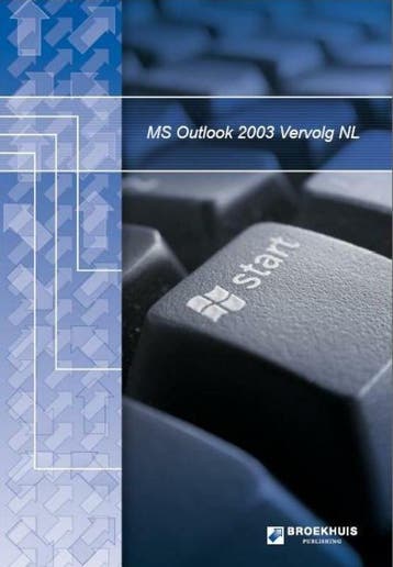 MS OUTLOOK 2003 VERVOLG NL 9789077838617, Verzenden