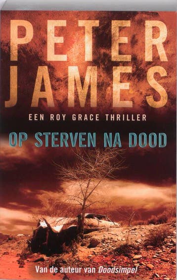 Op sterven na dood / Roy Grace / 4 9789026125294 Peter James, Verzenden, Gelezen, Peter James
