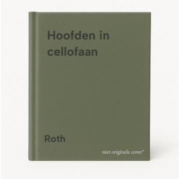 Hoofden in cellofaan 9789026957390 Roth, Verzenden, Gelezen, Roth