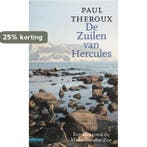 ZUILEN VAN HERCULES 9789025406660 Paul Theroux, Verzenden, Paul Theroux