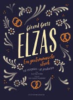 Elzas 9789045217192 Gérard Goetz, Verzenden, Gérard Goetz