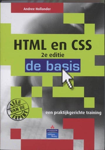 HTML en CSS - de basis 2/e - Andree Hollander, Boeken, Verzenden, Nieuw