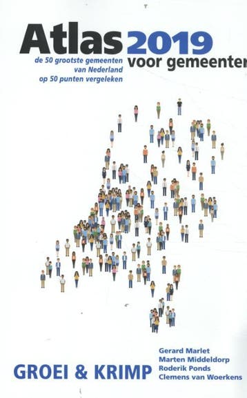 Atlas voor gemeenten 2019 / Atlas voor gemeenten, Boeken, Verzenden, Zo goed als nieuw, Gerard Marlet