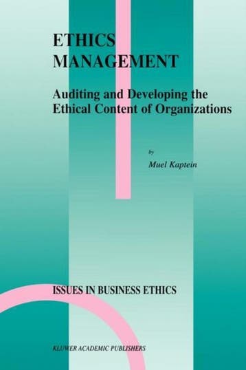 Ethics Management 9780792350965 S.P. Kaptein, Verzenden, S.P. Kaptein