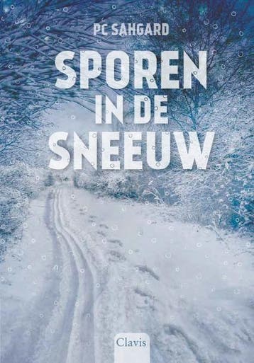 Sporen in de sneeuw 9789044823288 P.C. Sahgard, Verzenden, P.C. Sahgard