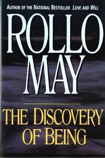 The Discovery of Being 9780393312409 Rollo May, Verzenden, Zo goed als nieuw, Rollo May