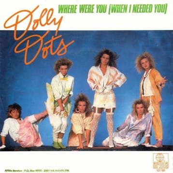 Dolly Dots - Where Were You (When I Needed You), Verzenden, Gebruikt