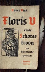 FLORIS V EN DE SCHOTSE TROON 9789054290513 Renée Vink, Verzenden, Gelezen, Renée Vink