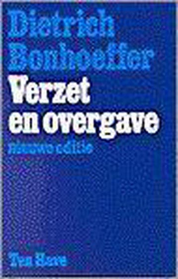 VERZET EN OVERGAVE 9789025940096 D. BONHOEFFER, Verzenden, Gelezen, D. BONHOEFFER