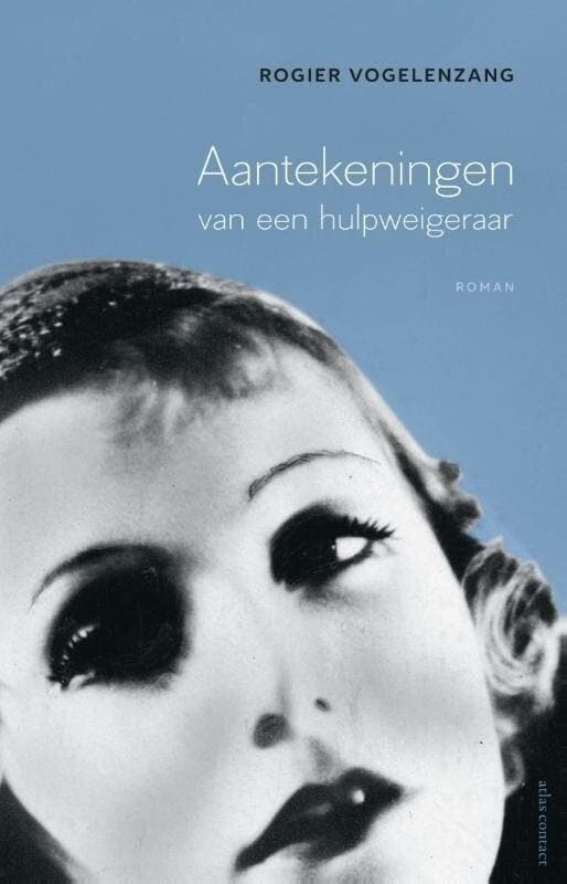 Aantekeningen van een hulpweigeraar (9789025446833), Boeken, Romans, Nieuw, Verzenden