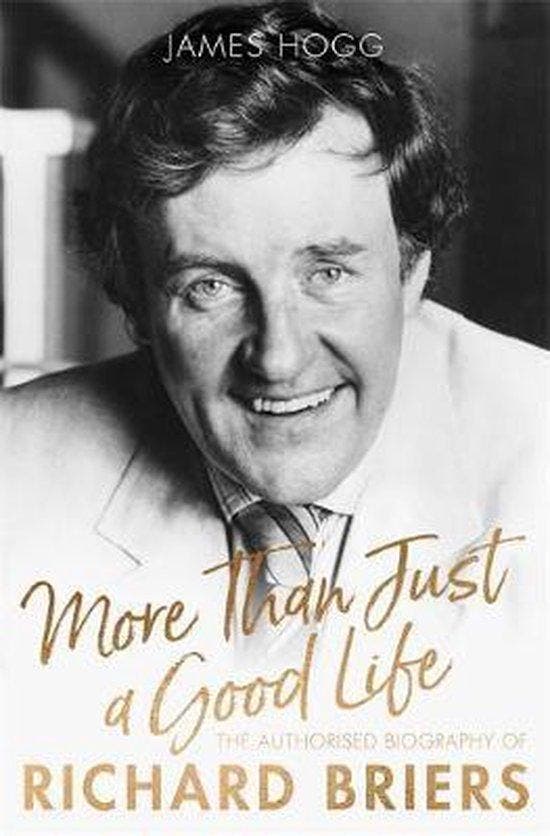 More Than Just A Good Life The Authorised Biography of, Livres, Langue | Anglais, Envoi