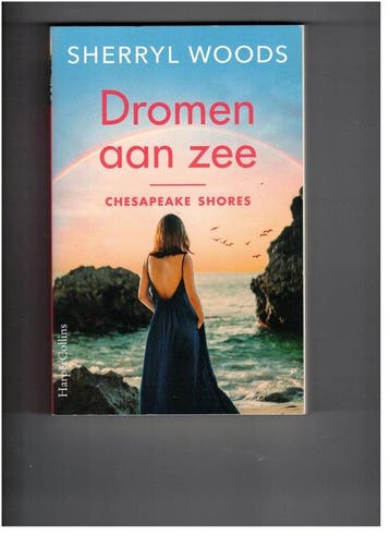 Dromen aan zee / Chesapeake Shores / 1 9789402715590, Boeken, Verzenden, Gelezen, Sherryl Woods