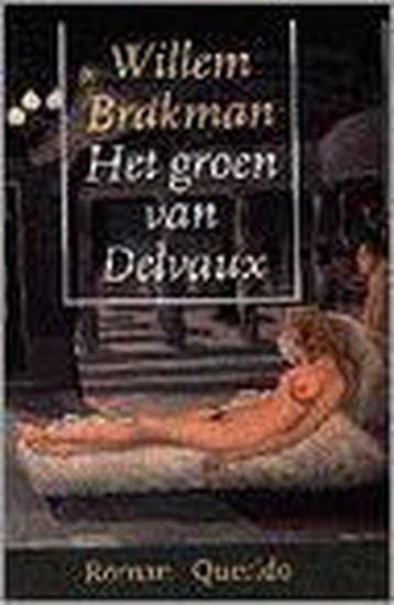 GROEN VAN DELVAUX 9789021454153 Willem Brakman, Verzenden, Willem Brakman