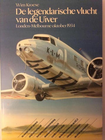De legendarische vlucht van de Uiver 9789061221302 Kroese, Verzenden, Kroese