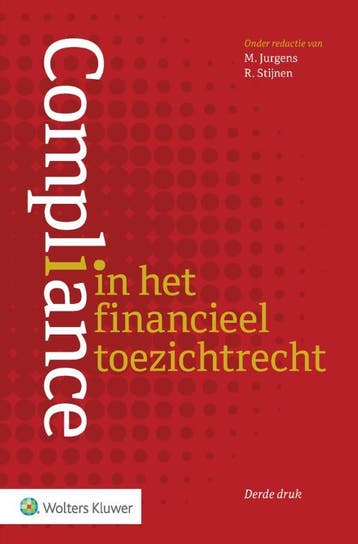 Compliance in het financieel toezichtrecht 9789013146110, Boeken, Verzenden, Zo goed als nieuw