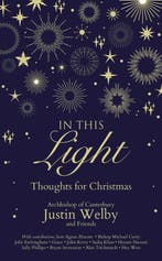 In This Light Thoughts for Christmas 9780310100300, Verzenden, Justin Welby
