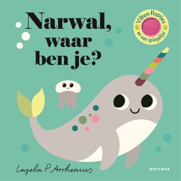 Narwal, waar ben je? 9789025771133, Verzenden, Zo goed als nieuw