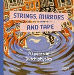 Strings, mirrors and tape 9789462581999, Verzenden, Zo goed als nieuw