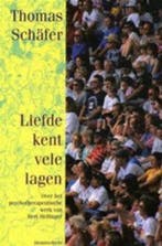 Liefde kent vele lagen 9789069636016 T. Schafer, Boeken, Verzenden, Gelezen, T. Schafer