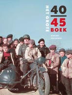 Het Grote 40-45 Boek | René Kok; Erik Somers | Nieuw, Verzenden, Nieuw, René Kok; Erik Somers