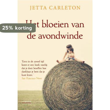 Het bloeien van de avondwinde 9789461642738 Jetta Carleton, Verzenden, Jetta Carleton