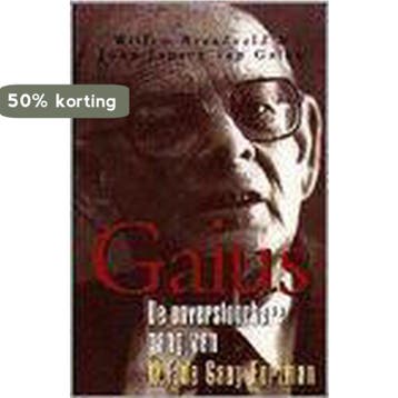 Gaius : de onverstoorbare gang van W. F. de Gaay Fortman, Verzenden, W. Breedveld