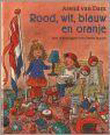 Rood, wit, blauw en oranje 9789026996696 Arend van Dam, Verzenden, Arend van Dam
