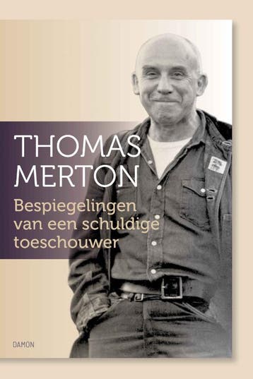 Bespiegelingen Van Een Schuldige Toeschouwer | Thomas Merton, Verzenden, Thomas Merton