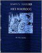 Het booroog / Avonturen van Tom Poes 9789023461692, Verzenden, Marten Toonder