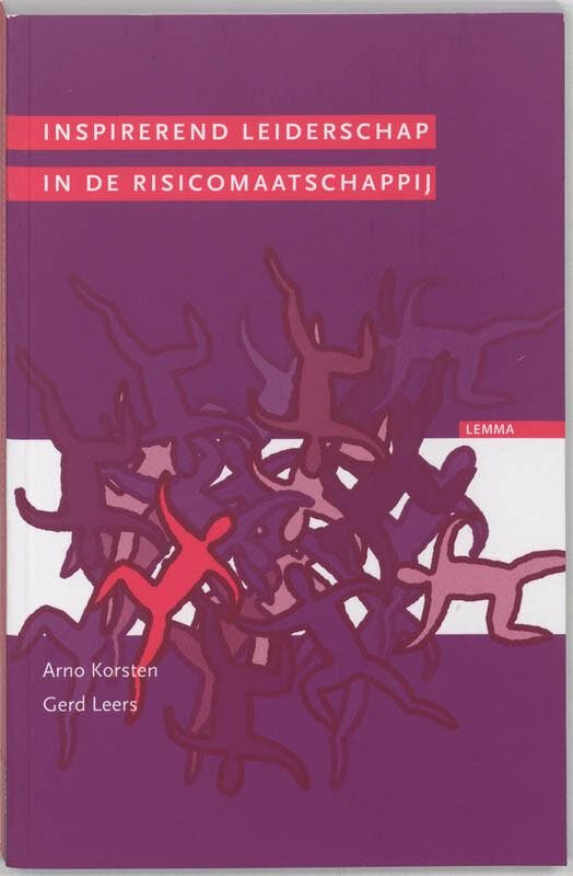 Inspirerend leiderschap in de risicomaatschappij A. Korsten, Boeken, Economie, Management en Marketing, Zo goed als nieuw, Verzenden
