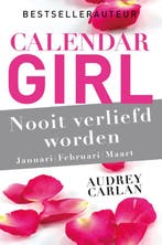 Nooit verliefd worden - januari/februari/maart / Calendar, Verzenden, Audrey Carlan