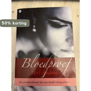 Bloedproef - Lori Andrews 9789044331493 Lori Andrews, Verzenden, Zo goed als nieuw, Lori Andrews