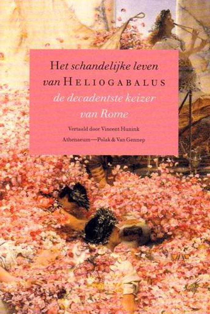 Schandelijk Leven Heliogabalus Keizer 9789025349745, Livres, Romans, Envoi