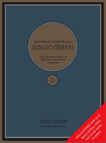 Handboek hedendaags solliciteren 9789081798105 Kees Cohen, Verzenden, Gelezen, Kees Cohen