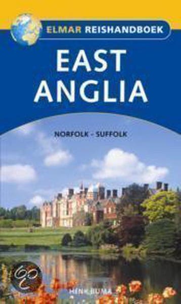 East Anglia / Elmar reishandboek 9789038909677 H. Buma, Verzenden, H. Buma