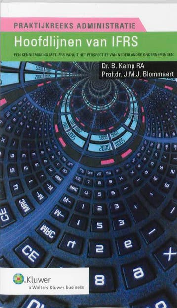 Hoofdlijnen Van International Financial Reporting Standards, Verzenden, B. Kamp; J.M.J. Blommaert