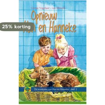 Opnieuw Han en Hanneke / De avonturen van Han en Hanneke / 2, Boeken, Verzenden, Zo goed als nieuw, Geesje Vogelaar-van Mourik