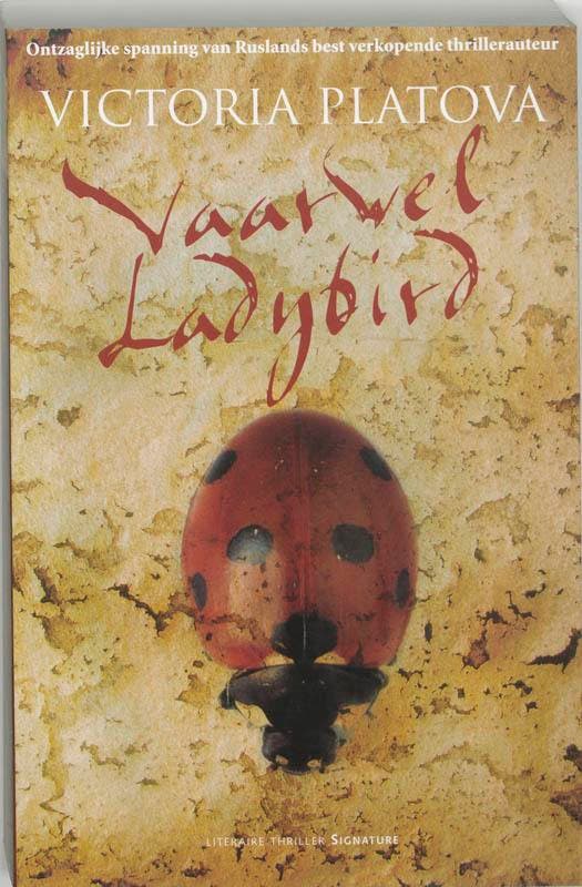 Vaarwel Ladybird 9789056721350 V. Platova, Livres, Thrillers, Envoi