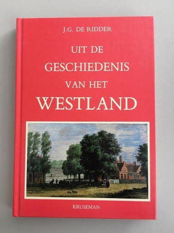 Uit de geschiedenis van het Westland - de Ridder, Verzenden