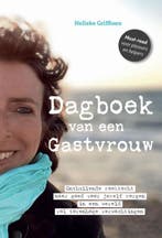 Dagboek Van Een Gastvrouw 9789083210445 Nelleke Griffioen, Verzenden, Nieuw, Nelleke Griffioen