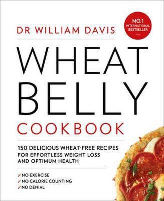 Wheat Belly Cookbook 9780008117573 Dr William Davis, Livres, Langue | Anglais, Envoi