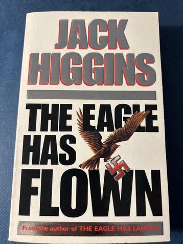 The eagle Has Flown 9780330321990 Jack Higgins, Verzenden, Jack Higgins