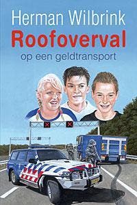 ROOFOVERVAL OP EEN GELDTRANSPORT 9789033125577, Livres, Livres pour enfants | Jeunesse | 10 à 12 ans, Envoi