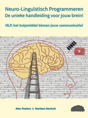 Neuro-Linguïstisch Programmeren, De Unieke Handleiding Voor, Boeken, Verzenden, Nieuw, Alex Peeters & Marleen Devisch